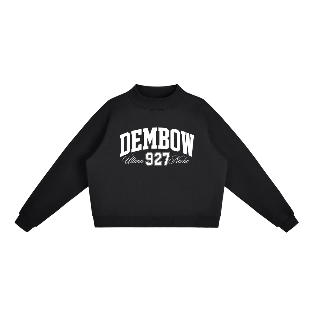 Dembow Última Noche Sweatshirt