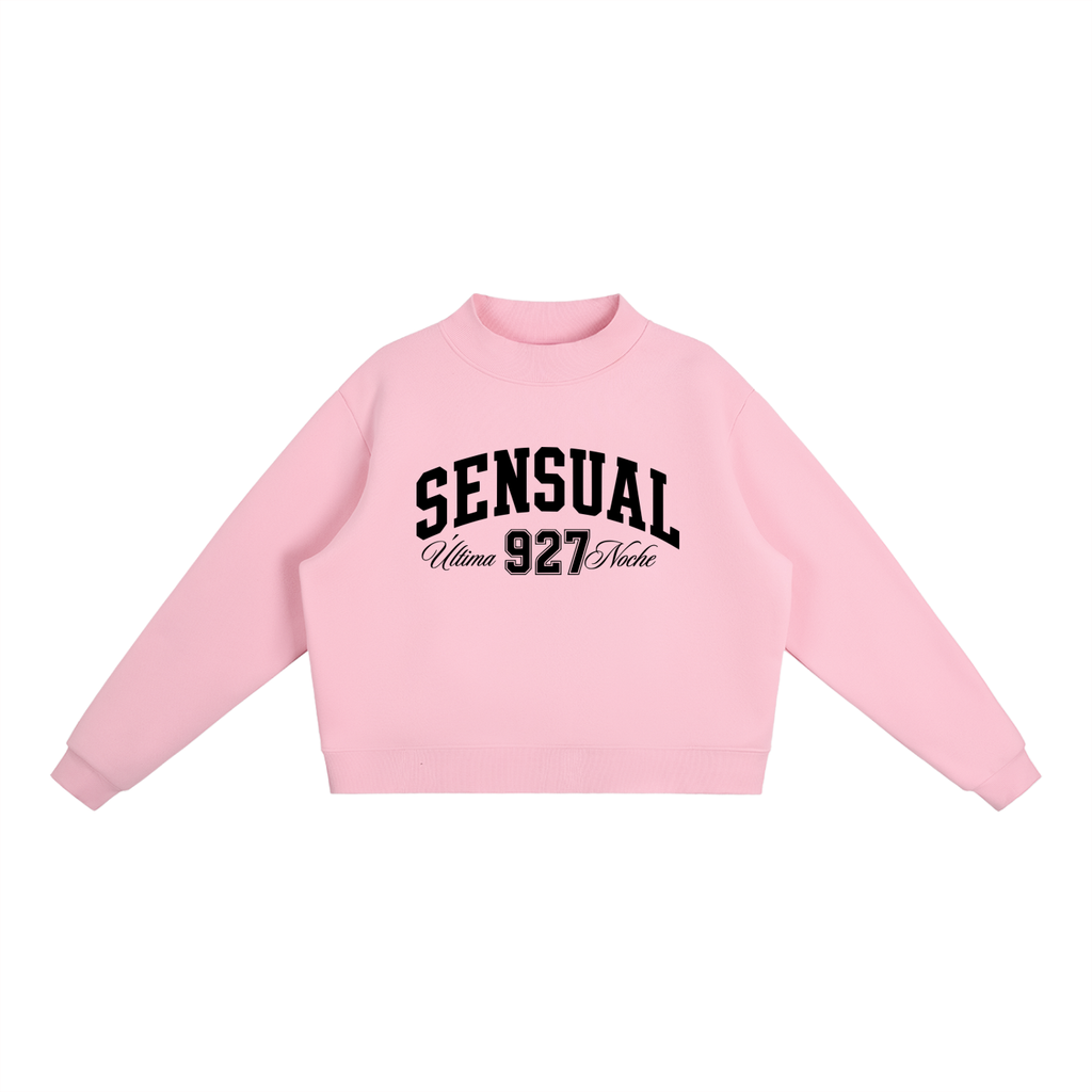 Sensual Última Noche Sweatshirt