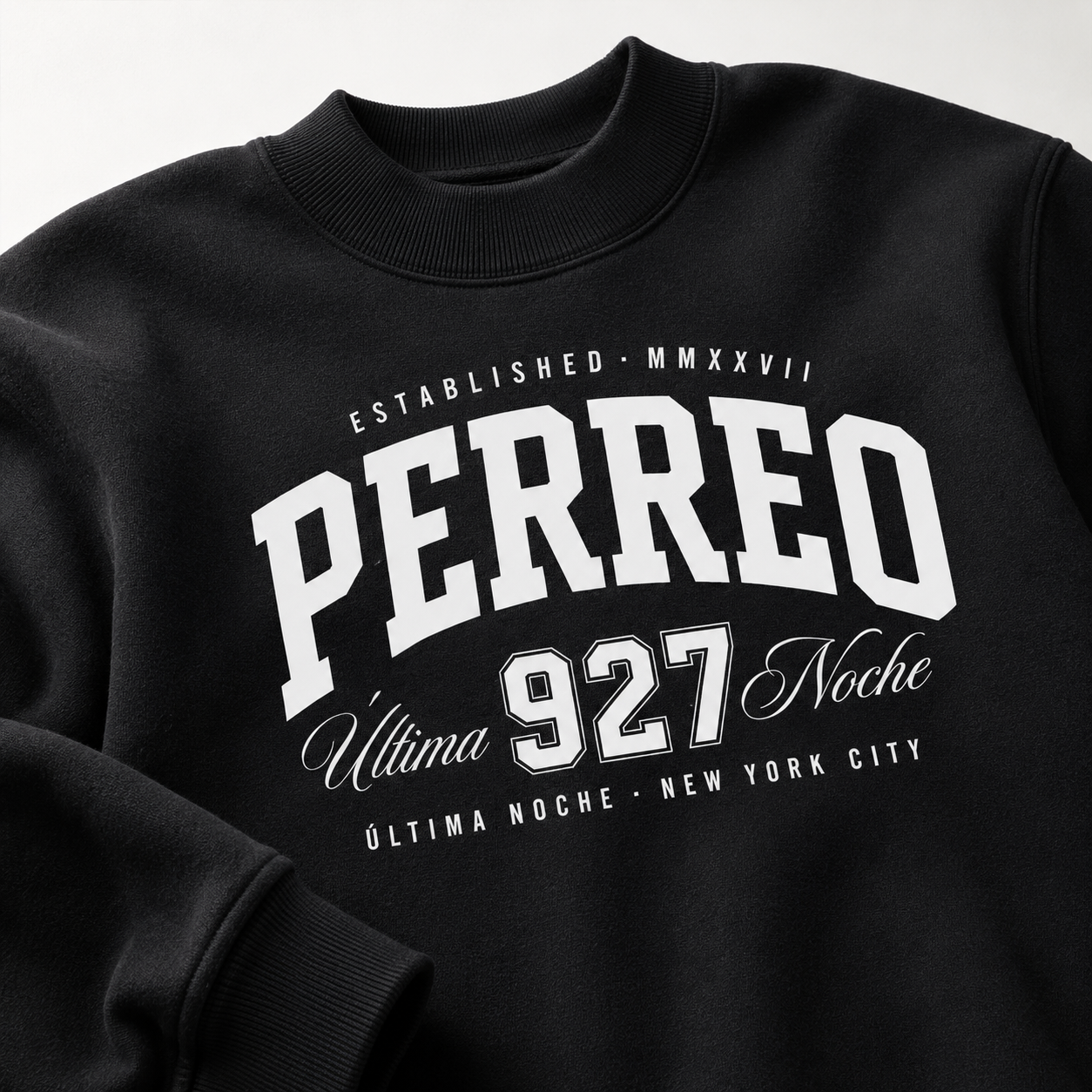 Perreo Ultima Noche Mock Neck Crew Sweatshirt Oversized Women