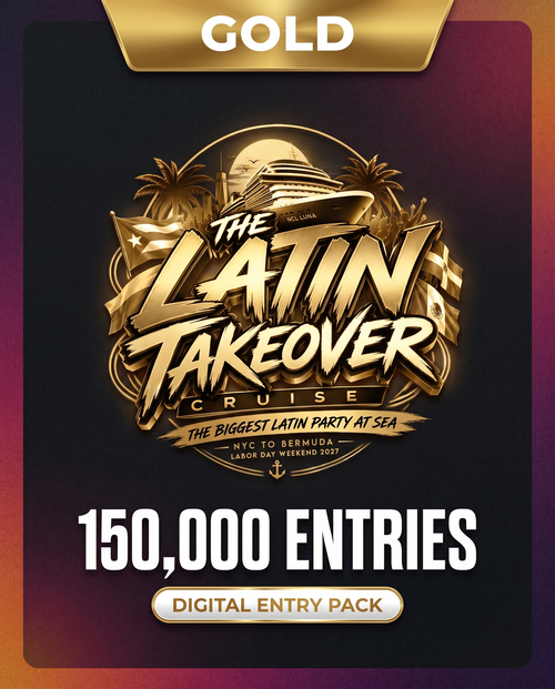 Gold 150,000 entries digital entry pack - Latin Takeover