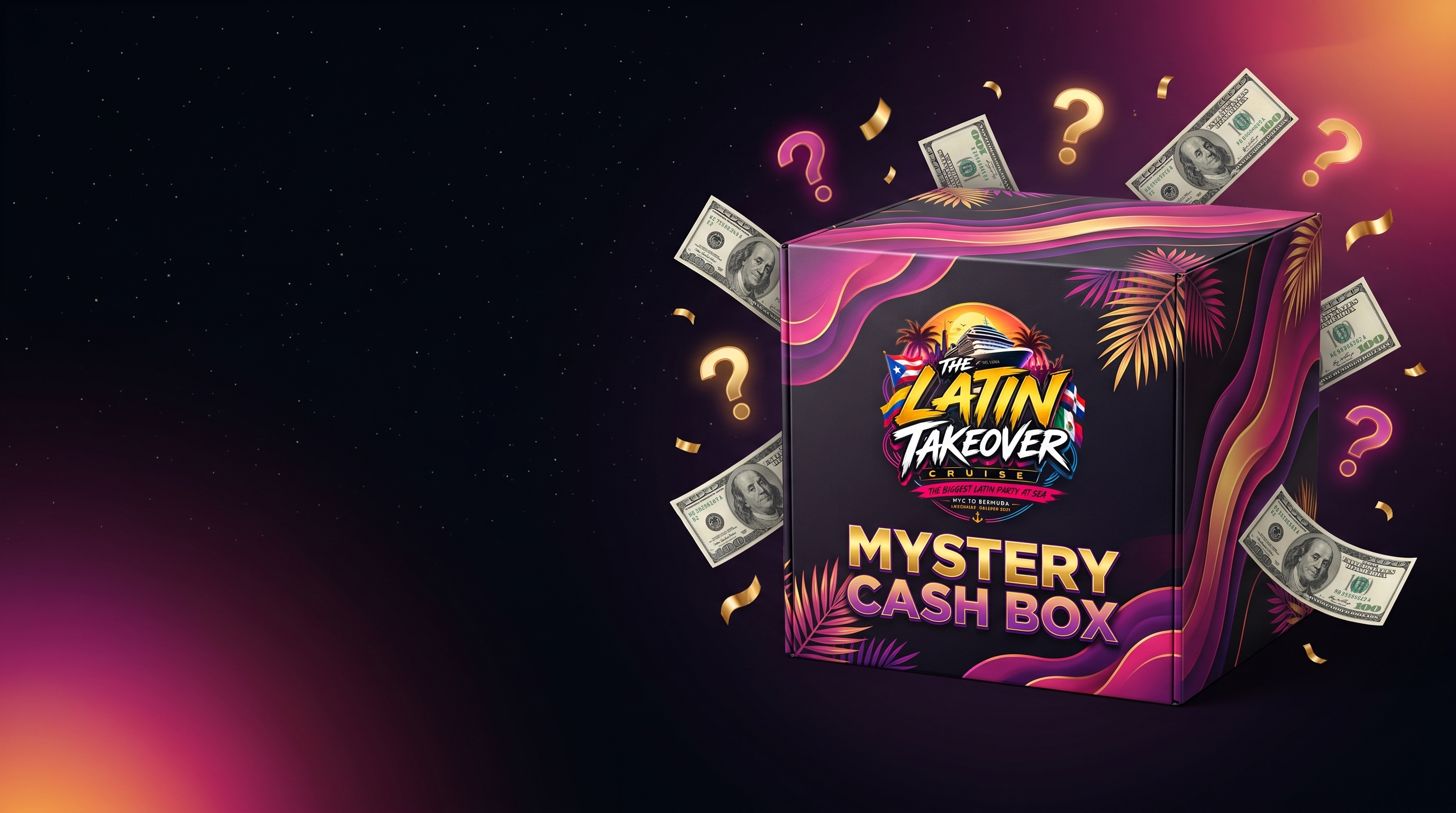Latin Takeover Mystery Cash Box